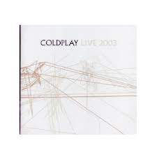 Coldplay-Live 2003 dvd+cd
